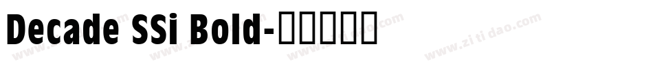 Decade SSi Bold字体转换